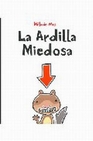 Libro :ARDILLA MIEDOSA, LA de WATT