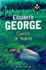 Libro :CUERPO DE MUERTE de George, Elizabeth