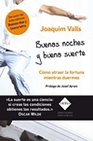 Libro :BUENAS NOCHES Y BUENA SUERTE de VALLS JOAQUIM