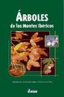 Libro :RBOLES DE LOS MONTES IBRICOS de VV.AA.