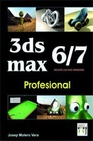 Libro :3DS MAX 6/7 PROFESIONAL de Molero Vera, Josep
