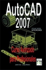 Libro :AUTOCAD 2007 CURSO AVANZADO PARA PROFESIONALES de VV.AA.