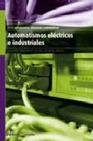 Libro :AUTOMATISMO ELCTRICOS E INDUSTRIALES de VV.AA.