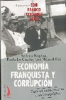 Libro :ECONOMIA FRANQUISTA Y CORRUPCION de VV.AA.