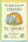 Libro :ADIVINA CUANTO TE QUIERO GIGANTE de McBratney, Sam