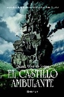 Libro :EL CASTILLO AMBULANTE de Wynne Jones, Diana