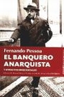 Libro :BANQUERO ANARQUISTA,EL de PESSOA,FERNANDO
