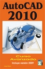Libro :AUTOCAD 2010: CURSO AVANZADO INCLUYE VERSIN 2009 de Molero, Josep