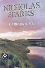 Libro :A PRIMERA VISTA de Sparks, Nicholas