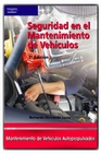 Libro :EMV GM SEGURIDAD MANTENIMIENTO DE VEHICULOS de BERNARDO HERNANDO, LUCAS