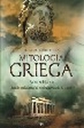 Libro :EL GRAN LIBRO DE LA MITOLOGA GRIEGA de Hard, Robin