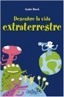 Libro :DESCUBRE LA VIDA EXTRATERRESTRE de ANDRE BRACK