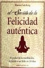 Libro :EL SECRETO DE LA FELICIDAD AUTENTICA MEDITACIN de Salzberg, Sharon