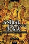 Libro :ANBAL ENEMIGO DE ROMA de Glasman, Gabriel