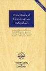 Libro :COMENTARIOS AL ESTATUTO DE LOS TRABAJADORES 6 ED. de VV.AA.