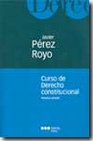 Libro :CURSO DE DERECHO CONSTITUCIONAL de Prez Royo, Javier