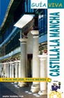 Libro :CASTILLA LA MANCHA GUA VIVA 08 de Castro, Mercedes de