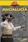 Libro :ANDALUCA, GUA TOTAL de VV.AA.