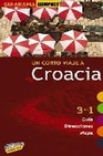 Libro :CROACIA GUIARAMA COMPACT 10 + PLANO DESPLEGABLE de Alba, Carlos de