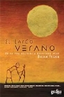 Libro :EL LARGO VERANO DE LA ERA GLACIAL A NUESTROS DAS de Fagan, Brian M.