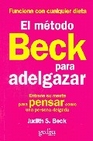 Libro :EL MTODO BECK PARA ADELGAZAR de Beck, Judith S.