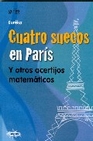 Libro :CUATRO SUECOS EN PARS Y OTROS ACERTIJOS MATEMTICOS de Berrondo-Agrell, Marie (Eureka)