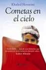 Libro :COMETAS EN EL CIELO de Hosseini, Khaled