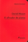 Libro :AFINADOR DE PIANOS, EL -10 A.- de Mason, Daniel