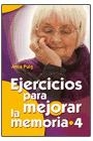 Libro :EJERCICIOS PARA MEJORAR LA MEMORIA 4 de Puig, Anna