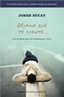 Libro :DJAME QUE TE CUENTE.... de Bucay, Jorge