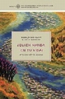 Libro : QUIN MANDA EN TU VIDA ? de Subirana, Miriam