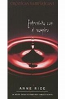 Libro :ENTREVISTA CON EL VAMPIRO de Rice, Anne