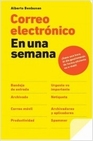 Libro :CORREO ELECTRONICO EN UNA SEMANA de ALBERTO BENBUNAN