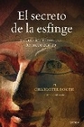 Libro :EL SECRETO DE LA ESFINGE de Booth, Charlotte