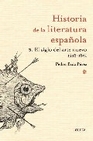 Libro :EL SIGLO DEL ARTE NUEVO 1598-1691 HISTORIA DE LA LITERATURA ESPAOLA 3 de Ruiz Prez, Pedro