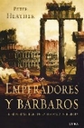 Libro :EMPERADORES Y BRBAROS EL PRIMER MILENIO DE LA HISTORIA DE EUROPA de Heather, Peter