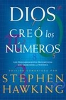 Libro :DIOS CRE LOS NMEROS de HAWKING,STEPHEN