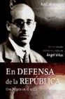 Libro :EN DEFENSA DE LA REPUBLICA de VV.AA.
