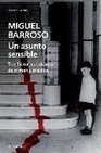 Libro :ASUNTO SENSIBLE, UN de BARROSO,MIGUEL
