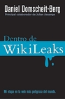 Libro :DENTRO DE WIKILEAKS de DANIEL DOMSCHEIT-BERG