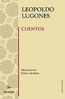 Libro :CUENTOS de Lugones, Leopoldo