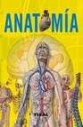 Libro :ANATOMA; ENCICLOPEDIA UNIVERSAL de TIKAL