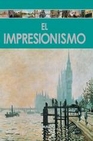 Libro :EL IMPRESIONISMO; ENCICLOPEDIA DEL ARTE de VV.AA.