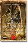 Libro :EL ENIGMA DEL CDICE BARDULIA de NORENO,ALVARO