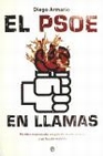Libro :EL PSOE EN LLAMAS de Armario, Diego