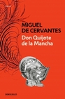 Libro :DON QUIJOTE DE LA MANCHA de Cervantes, Miguel de